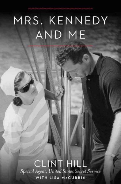 Mrs. Kennedy and Me: An Intimate Memoir cover
