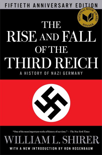 The Rise and Fall of the Third Reich: A History of Nazi Germany cover