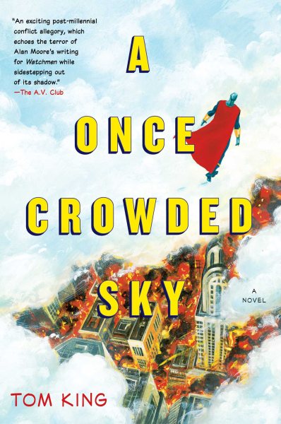 A Once Crowded Sky: A Novel cover