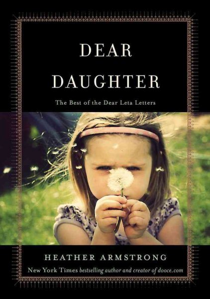 Dear Daughter: The Best of the Dear Leta Letters cover