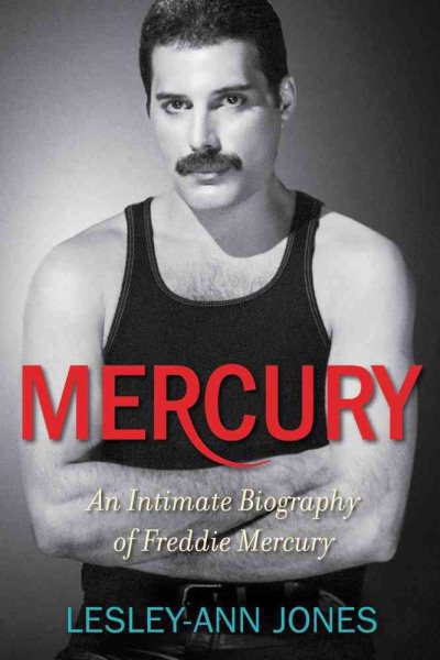Mercury: An Intimate Biography of Freddie Mercury cover