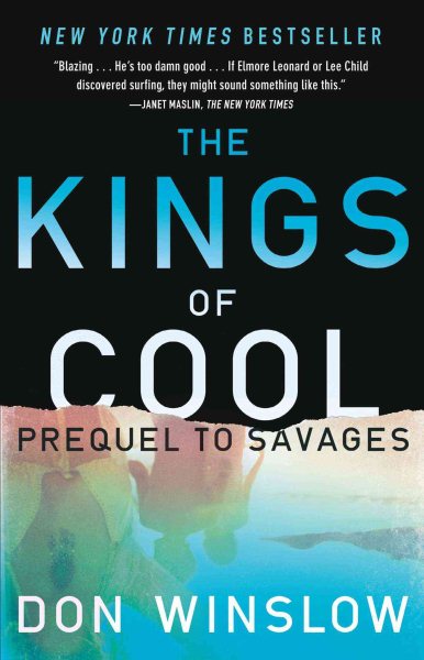 The Kings of Cool: A Prequel to Savages cover