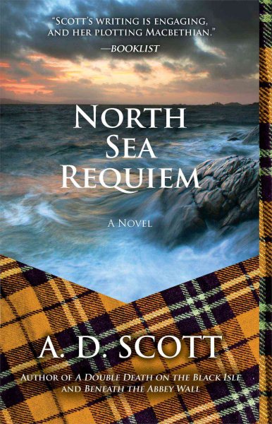 North Sea Requiem (The Highland Gazette Mystery Series) cover
