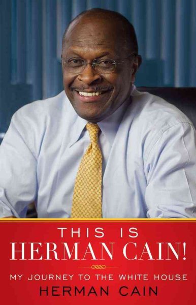 This Is Herman Cain!: My Journey to the White House cover