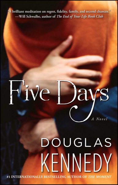 Five Days: A Novel cover