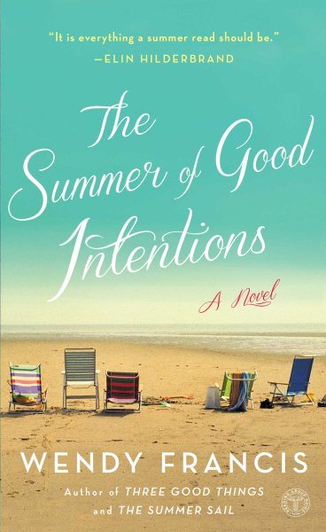 The Summer of Good Intentions: A Novel cover