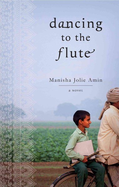 Dancing to the Flute: A Novel cover