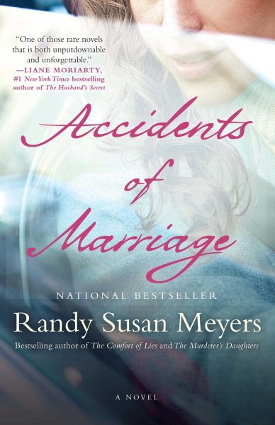 Accidents of Marriage: A Novel cover