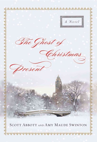 The Ghost of Christmas Present: A Novel cover