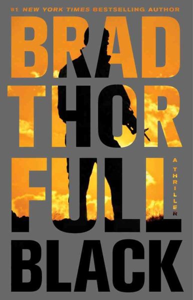Full Black: A Thriller (11) (The Scot Harvath Series) cover