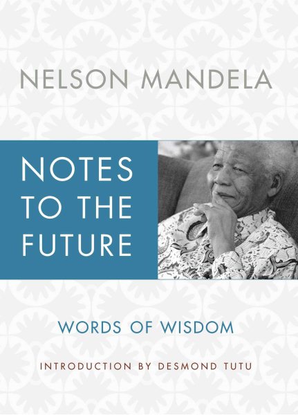 Notes to the Future: Words of Wisdom cover