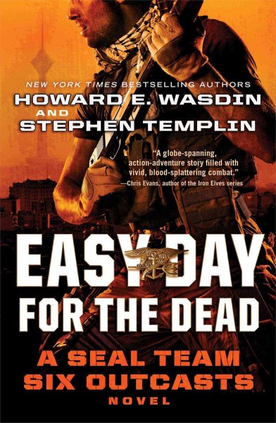 Easy Day for the Dead: A SEAL Team Six Outcasts Novel cover