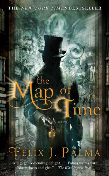 The Map of Time: A Novel (1) (The Map of Time Trilogy) cover