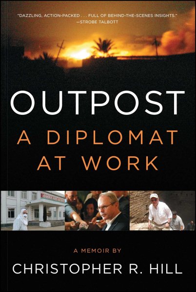 Outpost: A Diplomat at Work cover
