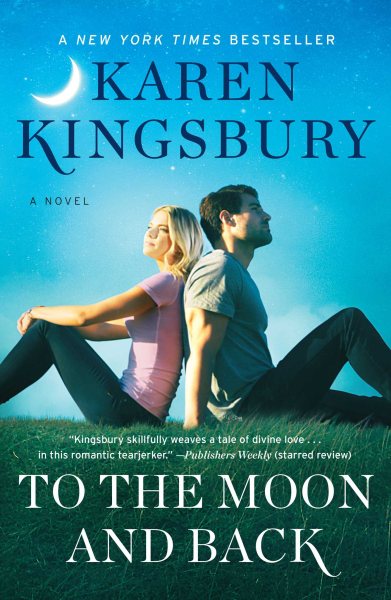 To the Moon and Back: A Novel (The Baxter Family) cover