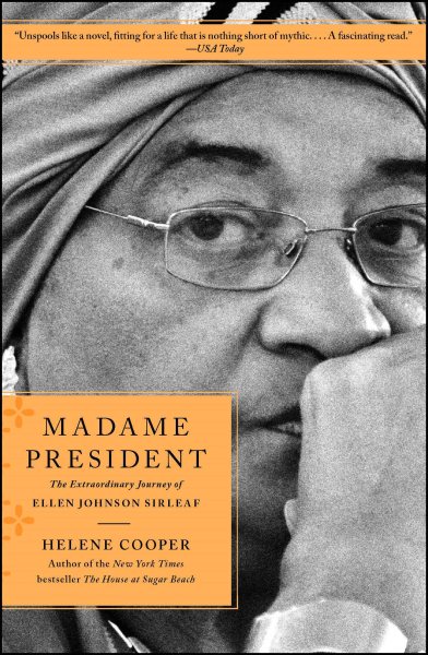 Madame President: The Extraordinary Journey of Ellen Johnson Sirleaf cover
