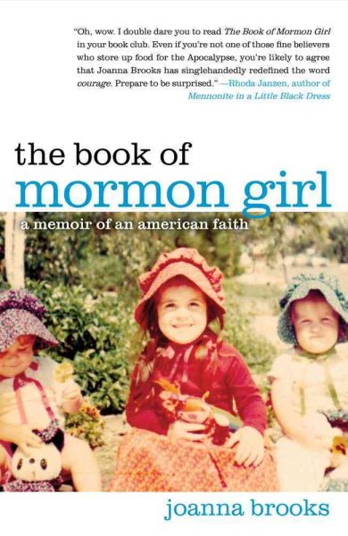The Book of Mormon Girl: A Memoir of an American Faith cover
