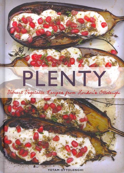 Plenty: Vibrant Vegetable Recipes from London's Ottolenghi cover