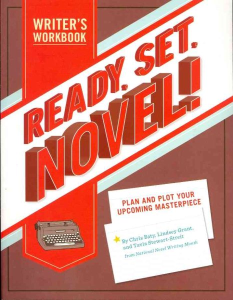 Ready, Set, Novel!: A Workbook cover