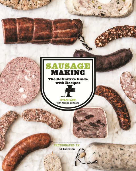 Sausage Making: The Definitive Guide with Recipes cover