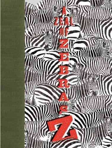A Zeal of Zebras: An Alphabet of Collective Nouns cover