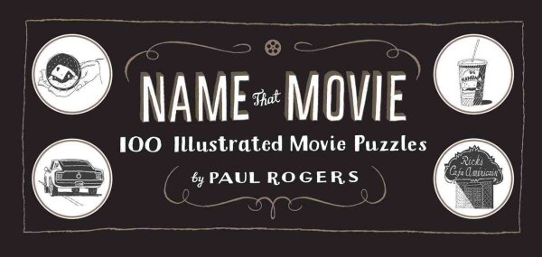 Name That Movie: 100 Illustrated Movie Puzzles cover