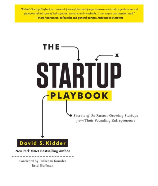 The Startup Playbook: Secrets of the Fastest-Growing Startups from Their Founding Entrepreneurs cover