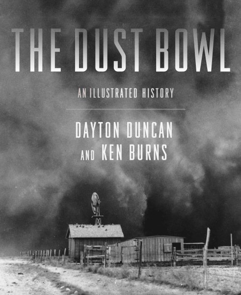 The Dust Bowl: An Illustrated History cover