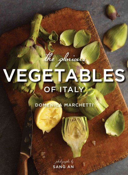The Glorious Vegetables of Italy cover