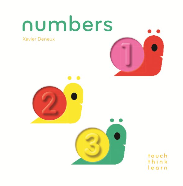 TouchThinkLearn: Numbers: (Board Books for Baby Learners, Touch Feel Books for Children) cover