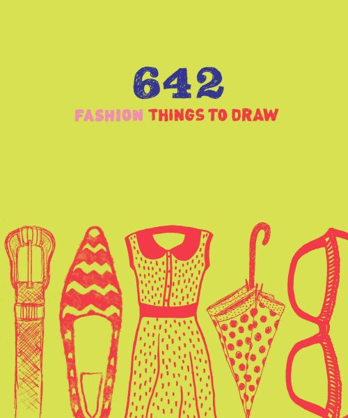 642 Fashion Things to Draw cover