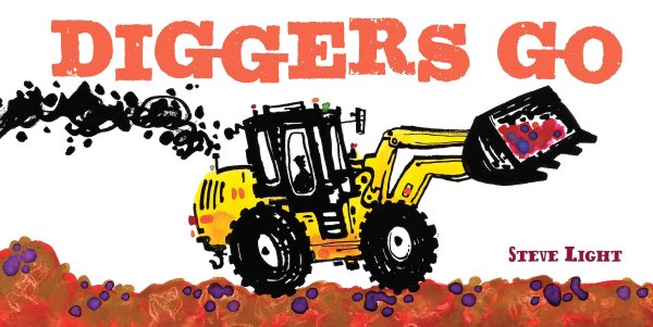 Diggers Go (Vehicles Go!) cover