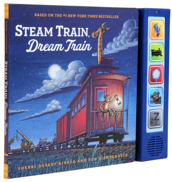 Steam Train Dream Train Sound Book: (Sound Books for Baby, Interactive Books, Train Books for Toddlers, Children's Bedtime Stories, Train Board Books) (Goodnight, Goodnight Construction Site) cover
