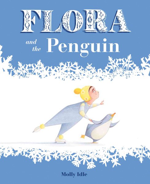 Flora and the Penguin (Flora & Friends) cover