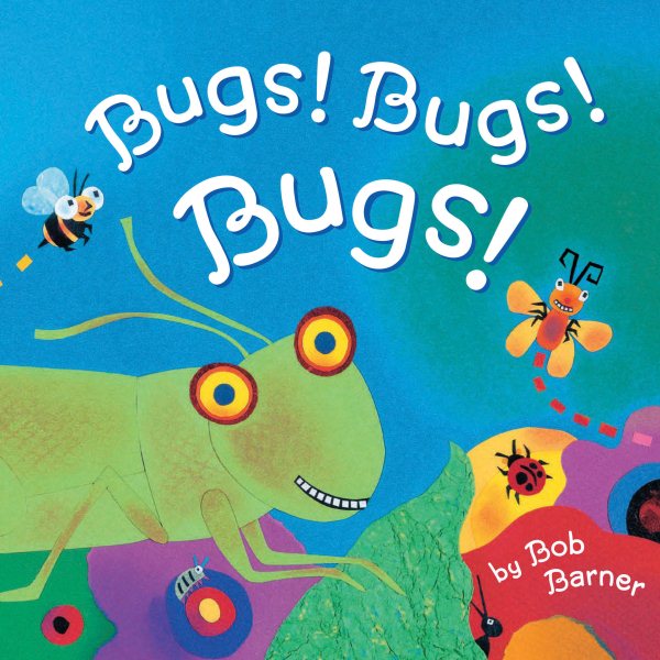 Bugs! Bugs! Bugs!: (Bug Books for Kids, Nonfiction Kids Books) cover