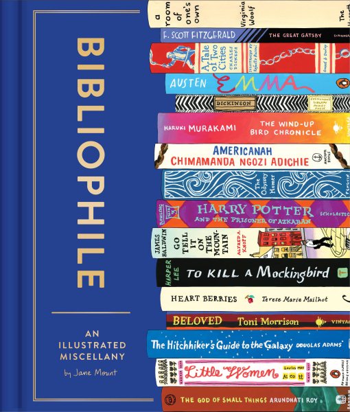 Bibliophile: An Illustrated Miscellany (Book for Writers, Book Lovers Miscellany with Booklist) cover