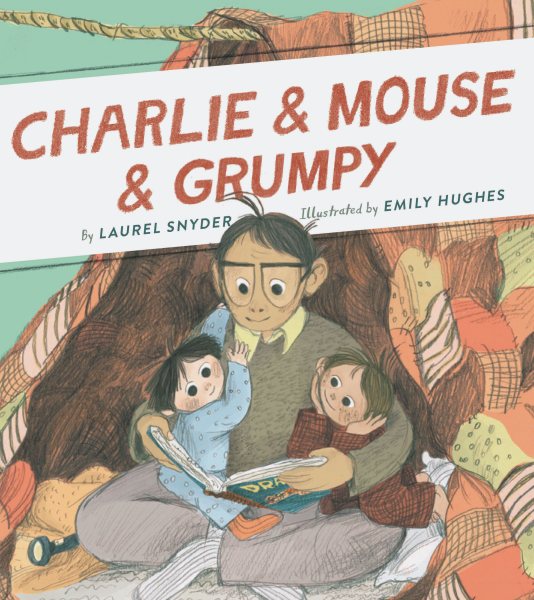 Charlie & Mouse & Grumpy: Book 2 (Grandpa Books for Grandchildren, Beginner Chapter Books) (Charlie & Mouse, 2)