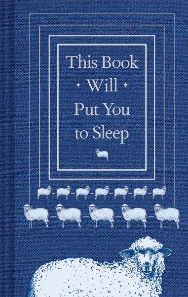 This Book Will Put You to Sleep: (Books to Help Sleep, Gifts for Insomniacs) cover