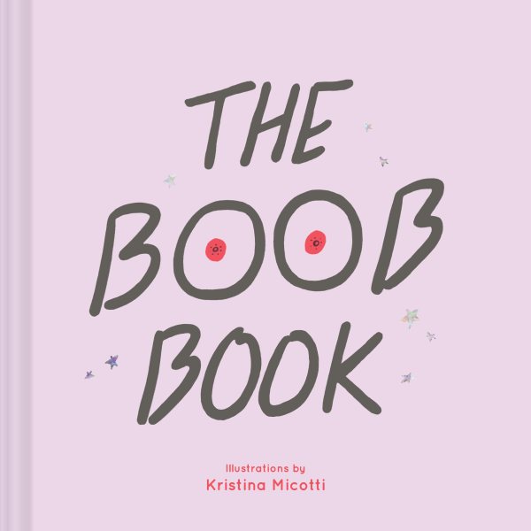 The Boob Book: (Illustrated Book for Women, Feminist Book about Breasts) cover