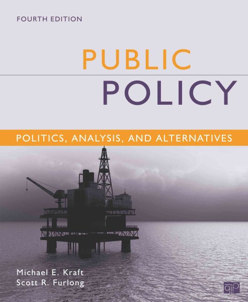 Public Policy: Politics, Analysis, and Alternatives cover