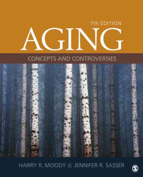 Aging: Concepts and Controversies