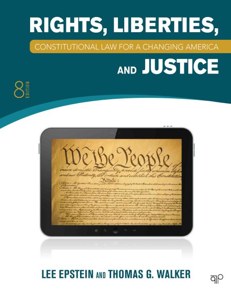 Constitutional Law for a Changing America: Rights, Liberties, and Justice