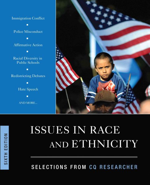 Issues in Race and Ethnicity: Selections from CQ Researcher cover