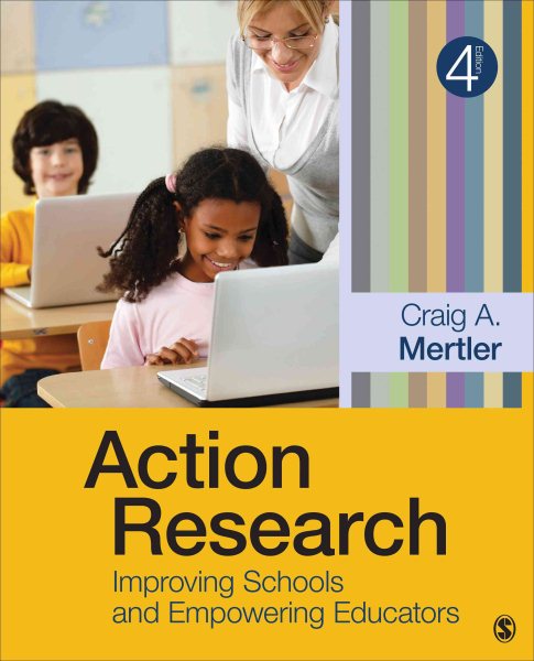 Action Research: Improving Schools and Empowering Educators cover