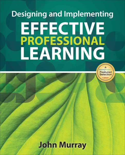 Designing and Implementing Effective Professional Learning cover