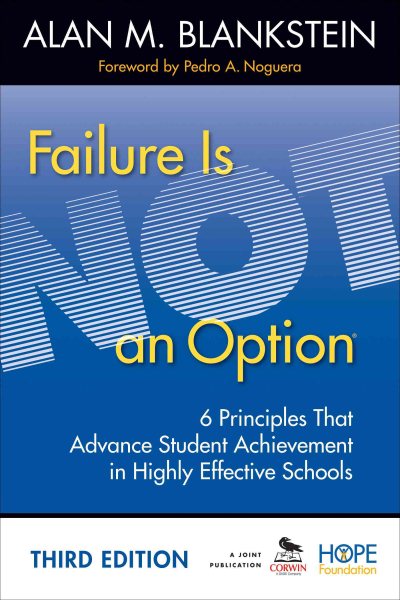 Failure Is Not an Option: 6 Principles That Advance Student Achievement in Highly Effective Schools cover