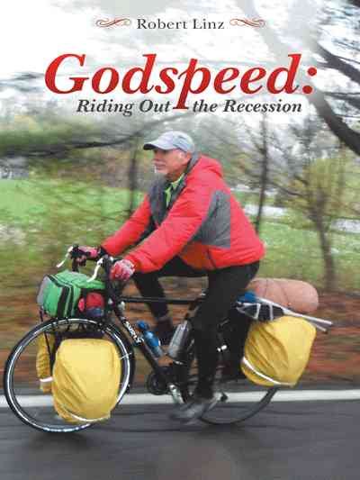 Godspeed: Riding Out the Recession cover