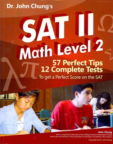 Dr. John Chung's SAT II Math Level 2: SAT II Subject Test - Math 2 (Dr. John Chung's Math Book Series) cover