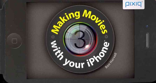 Making Movies with Your iPhone cover