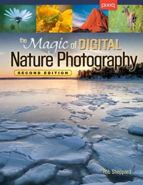 The Magic of Digital Nature Photography cover
